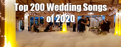 Top 200 Wedding Songs Of 2020